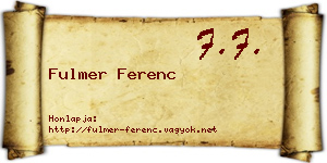 Fulmer Ferenc névjegykártya